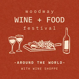 Woodway Wine + Food Fest: Around the World