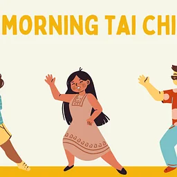 Morning Tai Chi