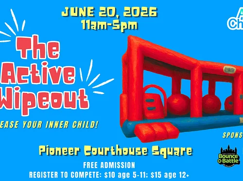 Active Children Portland Presents The Active Wipeout!