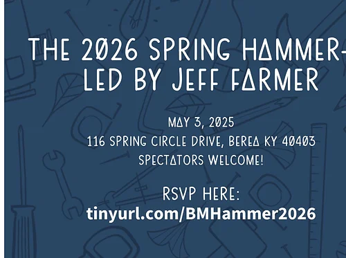 The Berea Makerspace Spring Hammer-In, led by Jeff Farmer