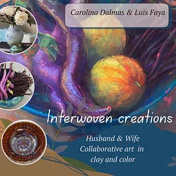 Art Exhibition “Marrying Clay and Canvas: Interwoven Creations” A Collaborative Exhibition by Carolina Dalmas & Luis Faya