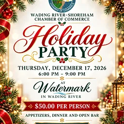 Wading River-Shoreham Chamber Holiday Party 2026