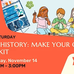 S.T.E.A.M Saturday: Sewing History