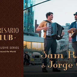 Sam Reider and Jorge Glem – Impresario Club