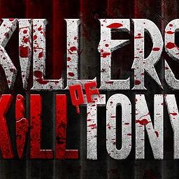 KILLERS OF KILL TONY