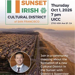 Sunset Irish Cultural District – Community Meeting