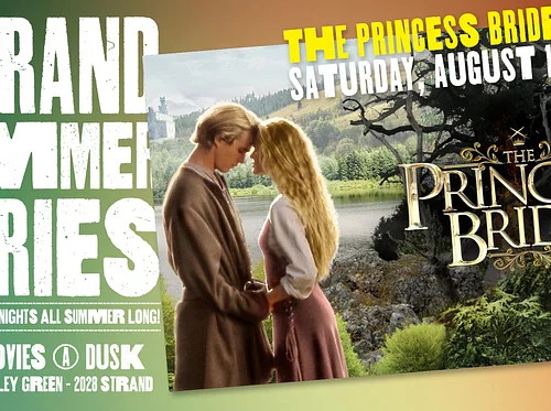 The Princess Bride – Strand Summer Series