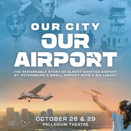 Our City, Our Airport: Albert Whitted Airport Documentary Premiere