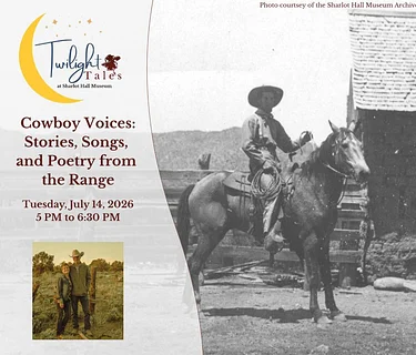 Twilight Tales – “Cowboy Voices: Stories, Songs, and Poetry from the Range”