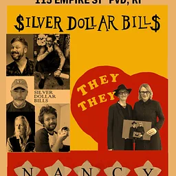 Silver Dollar Bills + They They + Nancy