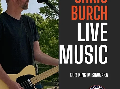 Mishawaka Live Music: Chris Burch