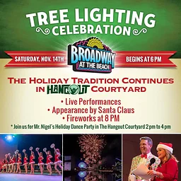 Broadway at the Beach Tree Lighting Celebration