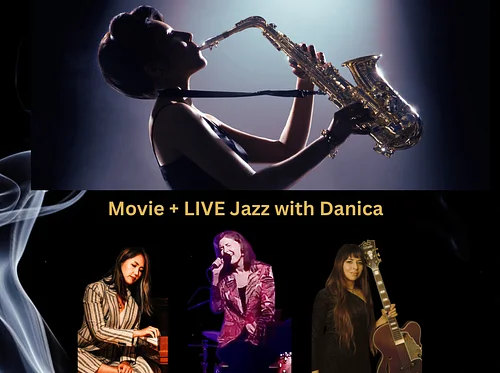 Jazz at the Barn and Cinema Arts Centre present Reel Jazz: The Girls in the Band and live music from Danica