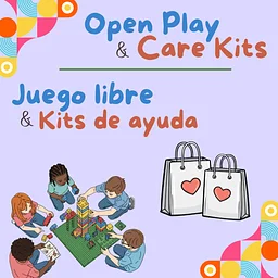 Open Play and Care Kits