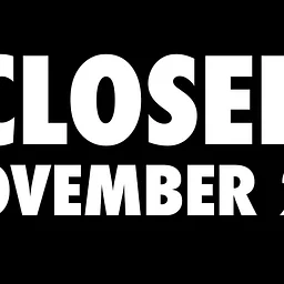 CLOSED