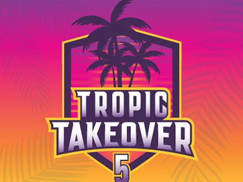 Tropic Takeover 5
