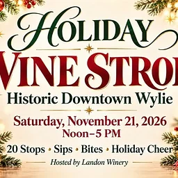 Holiday Wine Stroll Wylie