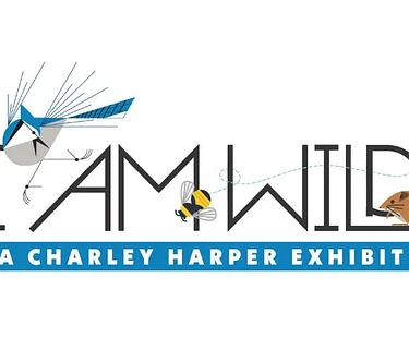 I AM WILD: A Charley Harper Exhibit