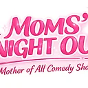Mom’s Night Out 2026