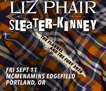 Liz Phair & Sleater-Kinney: The Flannel and The Fury 2026