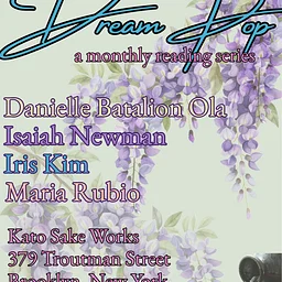 Dream Pop: A Monthly Reading Series
