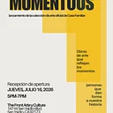 MOMENTOUS – CASA FAMILIAR’S OFFICIAL ART COLLECTION LAUNCH
