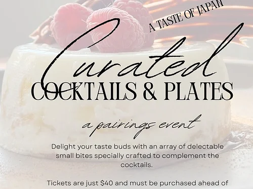 Curated Cocktails and Plates: A Taste of Japan
