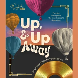Up, Up & Away - Yacht Rock Tribute