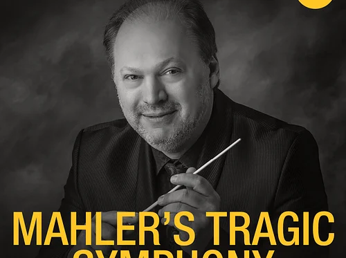 Mahler’s Tragic Symphony