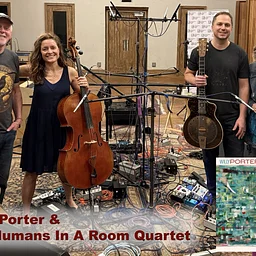 Willy Porter & Humans in a Room Quartet