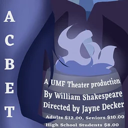 UMF Theater Production – Macbeth