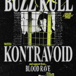Buzz Kull + Kontravoid, Blood Rave
