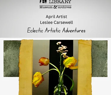 April Artist – Leslee Carsewell – Eclectic Artistic Adventures