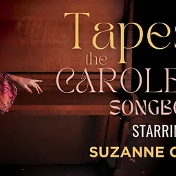 TAPESTRY: The Carole King Songbook Starring Suzanne O Davis
