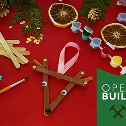 Open Build: Winter Ornaments