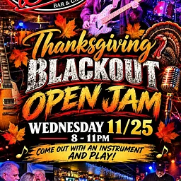 Blackout Open Jam! 11/25