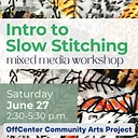 Intro to Slow Stitching