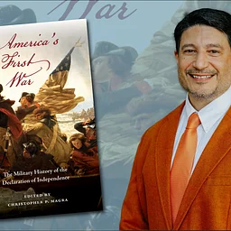 America’s First War: The Military History of the Declaration of Independence