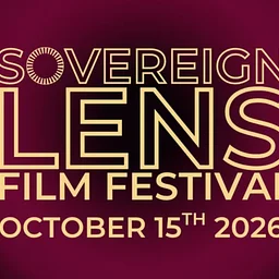 Sanctuary Cinema presents Sovereign Lens Film Festival