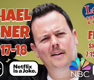Comedy Show: Michael Turner July 17th and 18th
