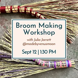 Broom Making Workshop