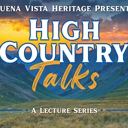 High Country Talks Lecture Series: Trout Creek Transformation