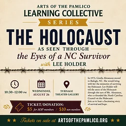 Learning Collective: The Holocaust as Seen Through the Eyes of a NC Survivor, with Lee Holder