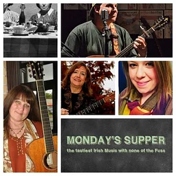 Monday’s Supper w/ Siusan O’Rourke and Zig Zeitler