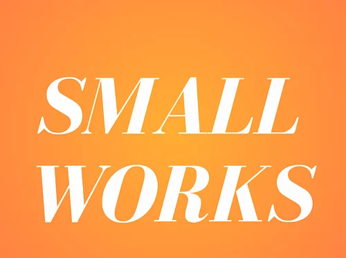 Small Works 4 – Juried Artist Members