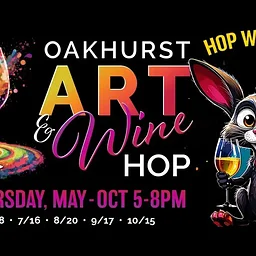 Oakhurst Art & Wine Hop AND Christmas Market