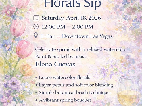 Las Vegas Watercolor Group: April Flowers: Watercolor Florals Sip