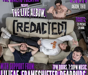 REDACTED / LILIEAE / FRAMESHIFTER / DEADBUDS - 05/30/2026