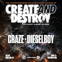 CRAZE X DIESELBOY