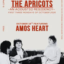 THE APRICOTS [residency!] / Amos Heart
